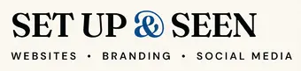 Set Up & Seen, websites, branding and social media